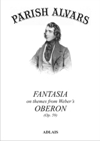 Fantasia on themes from Weber's 'Oberon' (Op. 59)